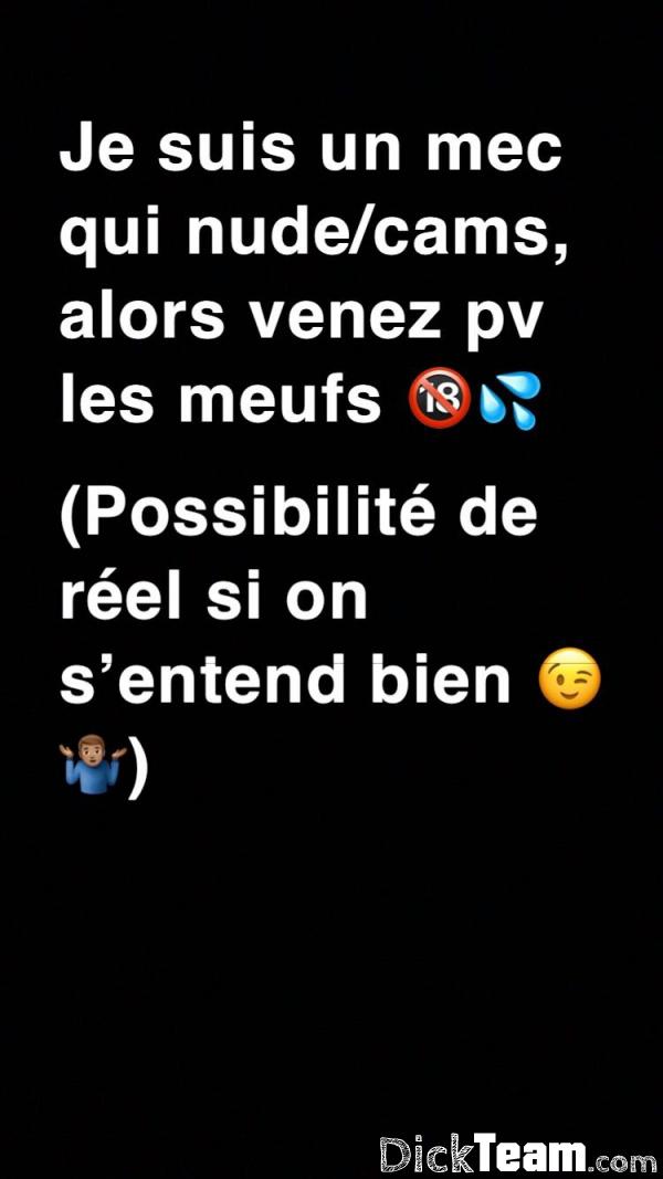 Profil de bibi12702 - Homme - Hétéro - 23 ans : Mec qui veut nude avec des meufs : Salut les meufs ! Je suis un mec qui est dispo pour nude avec les filles (uniquement avec les filles). Possibilité de réel en Île-de-France pourquoi pasAjoutez tous mon snap: Bibi12702Je vous attends en pv